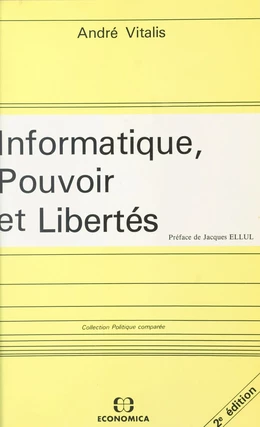 Informatique, pouvoir et libertés