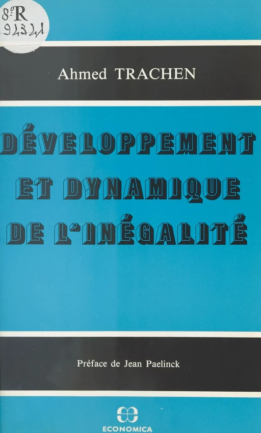 Développement et dynamique de l'inégalité - Ahmed Trachen - FeniXX réédition numérique