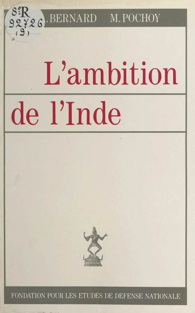 L'ambition de l'Inde - Jean Alphonse Bernard, Michel Pochoy - FeniXX réédition numérique