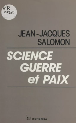 Science, guerre et paix