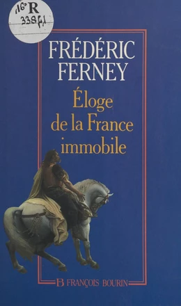 Éloge de la France immobile