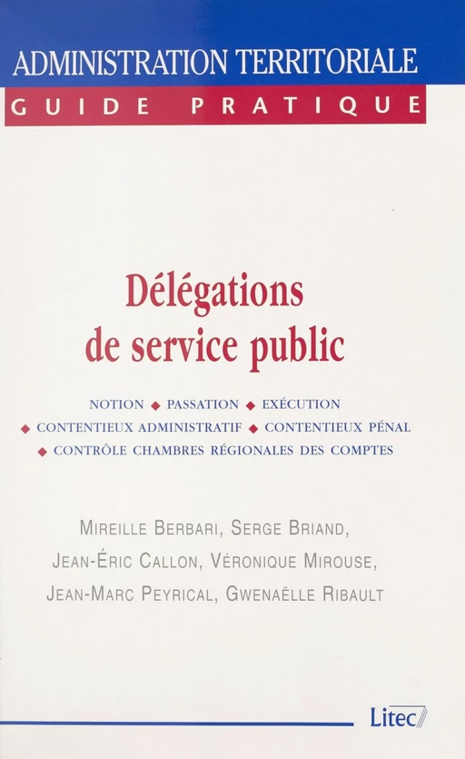 Délégations de service public - Serge Briand - FeniXX réédition numérique