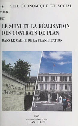 Le suivi et la réalisation des contrats de plan dans le cadre de la planification