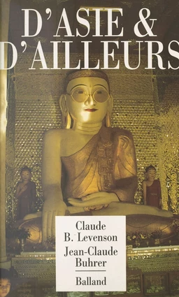 D'Asie et d'ailleurs