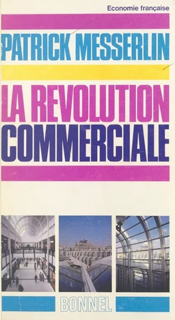 La révolution commerciale