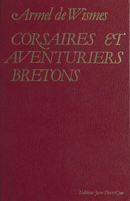 Corsaires et aventuriers bretons