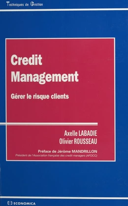 Credit management : gérer le risque clients