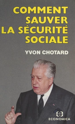 Comment sauver la Sécurité sociale