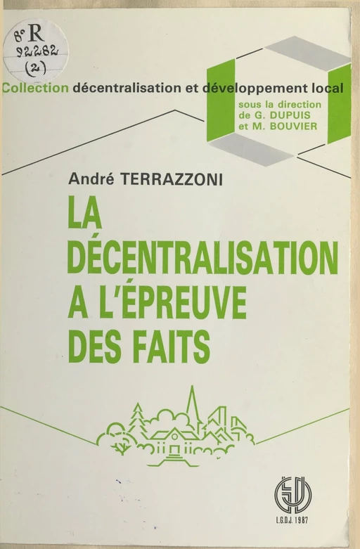 La décentralisation à l'épreuve des faits - André Terrazzoni - FeniXX réédition numérique