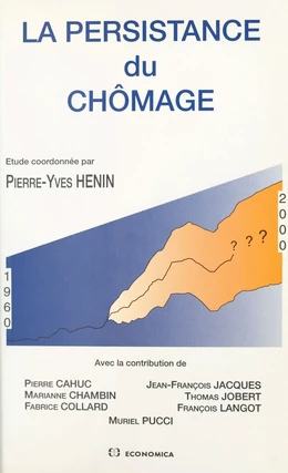 La persistance du chômage