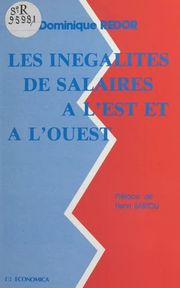 Les inégalités de salaire à l'Est et à l'Ouest