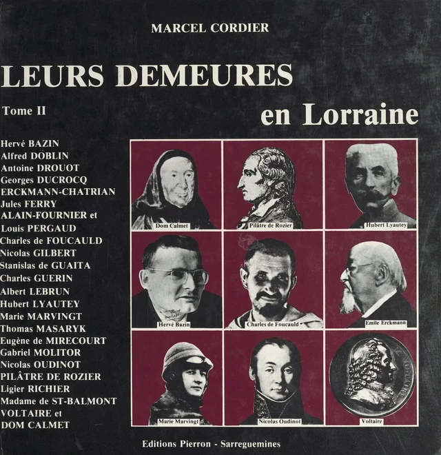 Leurs demeures en Lorraine - Marcel Cordier - FeniXX réédition numérique