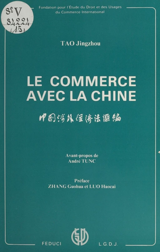 Le commerce avec la Chine - Jingzhou Tao - FeniXX réédition numérique