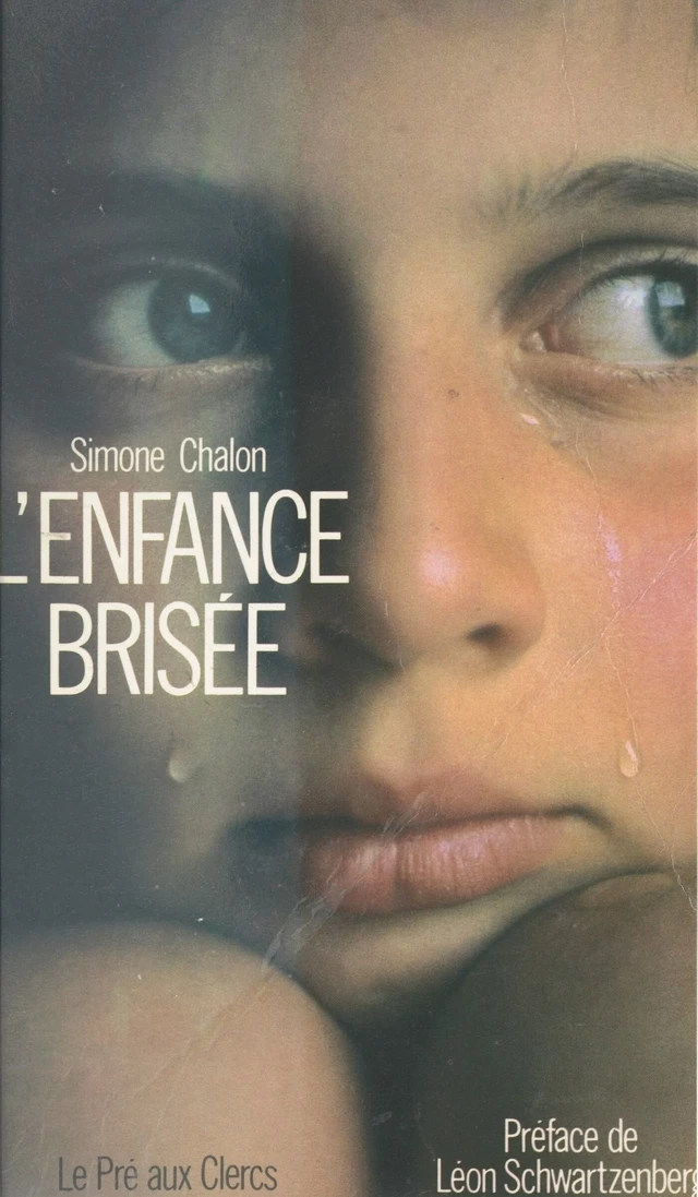 L'enfance brisée - Simone Chalon - FeniXX réédition numérique