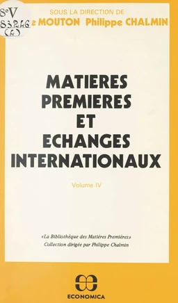 Matières premières et échanges internationaux (4)