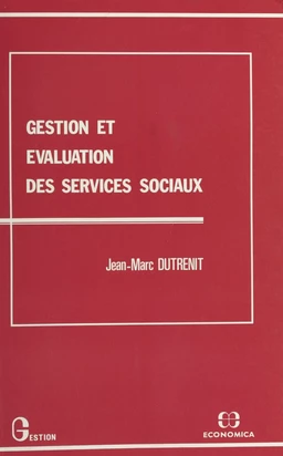 Gestion et évaluation des services sociaux