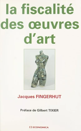 La fiscalité des œuvres d'art