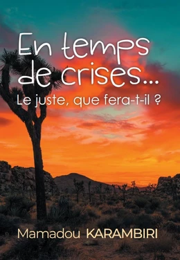 En temps de crises...