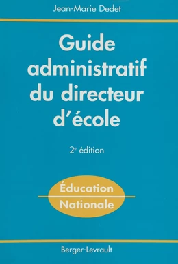 Guide administratif du directeur d'école