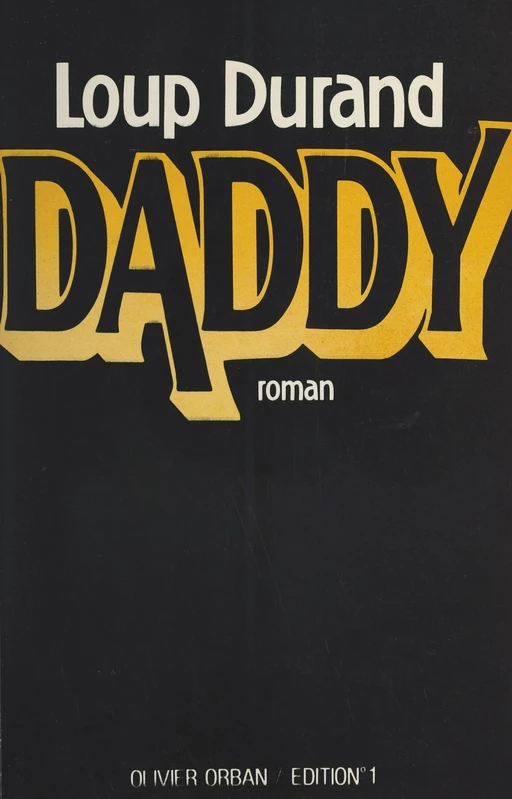 Daddy - Loup Durand - FeniXX réédition numérique