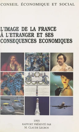 L'image de la France à l'étranger et ses conséquences économiques