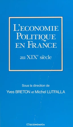 L'économie politique en France au XIXe siècle