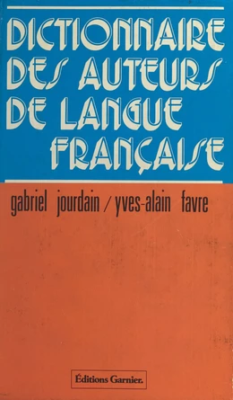 Dictionnaire des auteurs de langue française