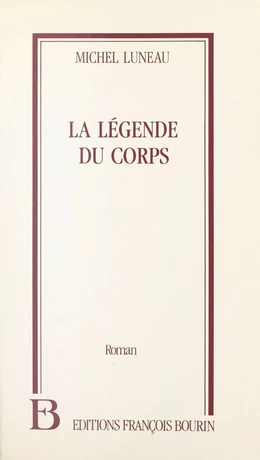 La légende du corps