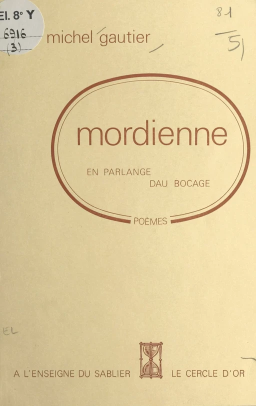 Mordienne : en parlange dau bocage - Michel GAUTIER - FeniXX réédition numérique