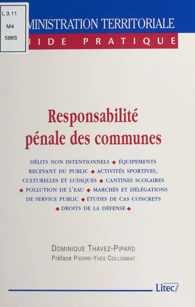 Responsabilité pénale des communes - Dominique Thavez-Pipard - FeniXX réédition numérique