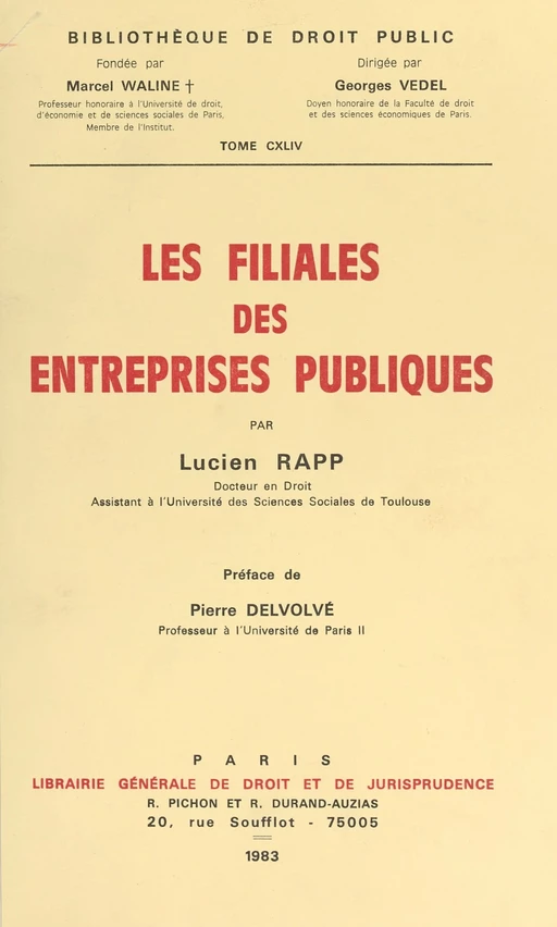 Les filiales des entreprises publiques - Lucien Rapp - FeniXX réédition numérique