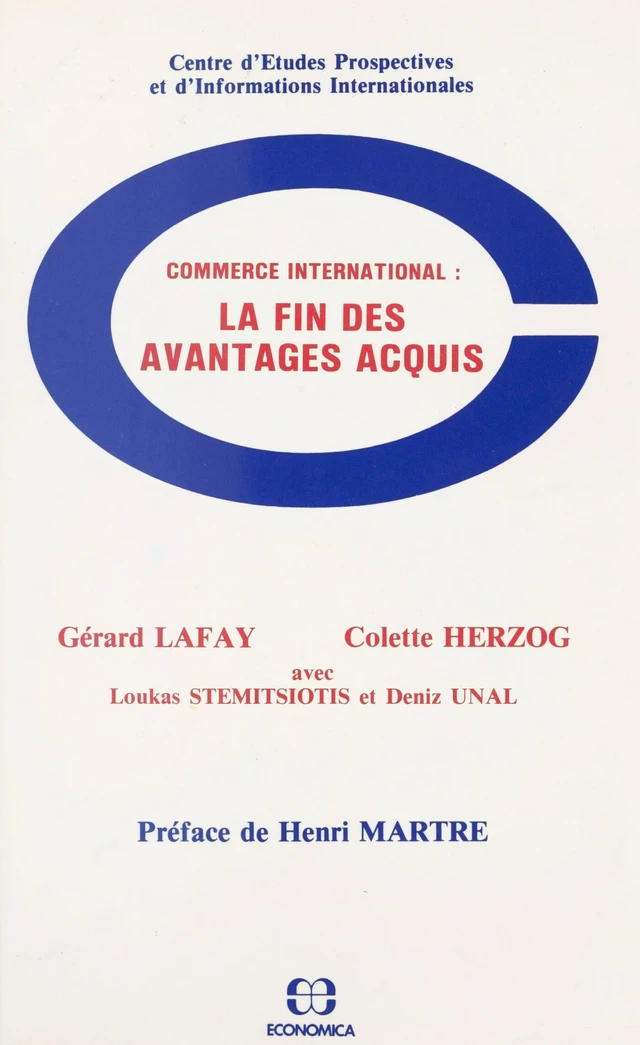 Commerce international, la fin des avantages acquis - Gérard Lafay, Colette Herzog - FeniXX réédition numérique