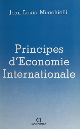 Principes d'économie internationale (1) : Le commerce international