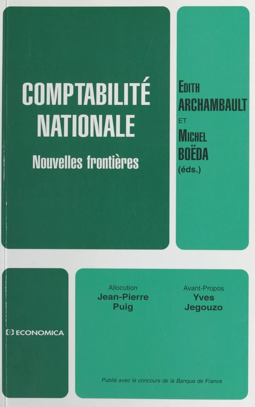 Comptabilité nationale : nouvelles frontières -  Colloque de comptabilité nationale - FeniXX réédition numérique