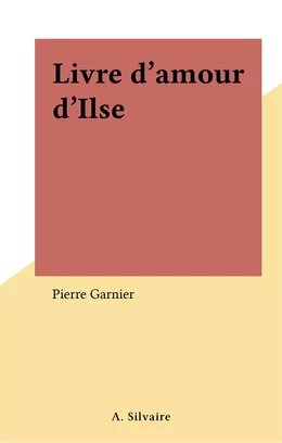 Livre d'amour d'Ilse