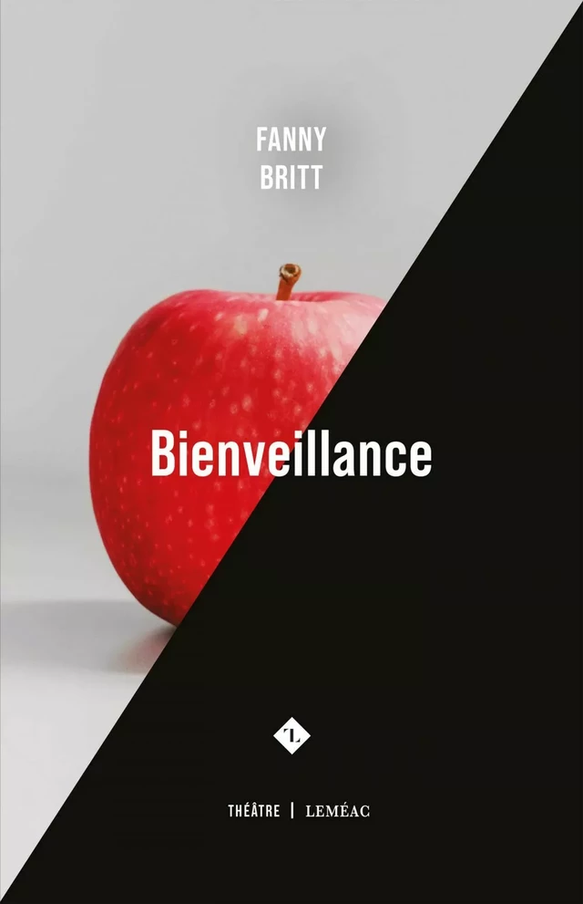 Bienveillance - Fanny Britt - Leméac Éditeur