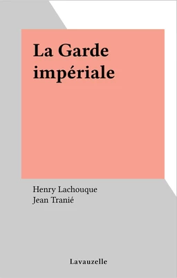 La Garde impériale