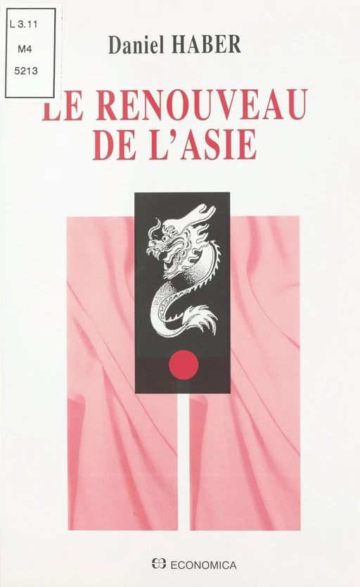 Le renouveau de l'Asie - Daniel Haber - FeniXX réédition numérique