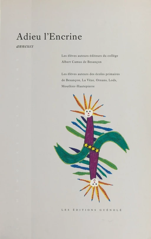 L'Encrine-Lis (4) : Adieu l'Encrine - Nicole Tournier - FeniXX réédition numérique