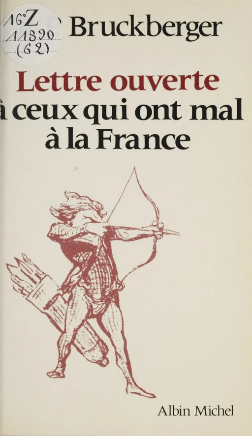 Lettre ouverte à ceux qui ont mal à la France - Raymond-Léopold Bruckberger - FeniXX réédition numérique