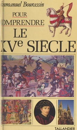 Le XVe siècle