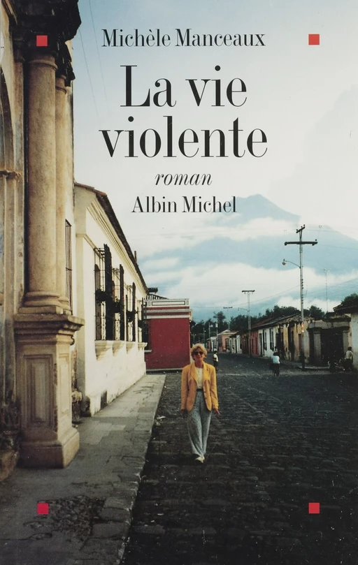 La vie violente - Michèle Manceaux - FeniXX réédition numérique