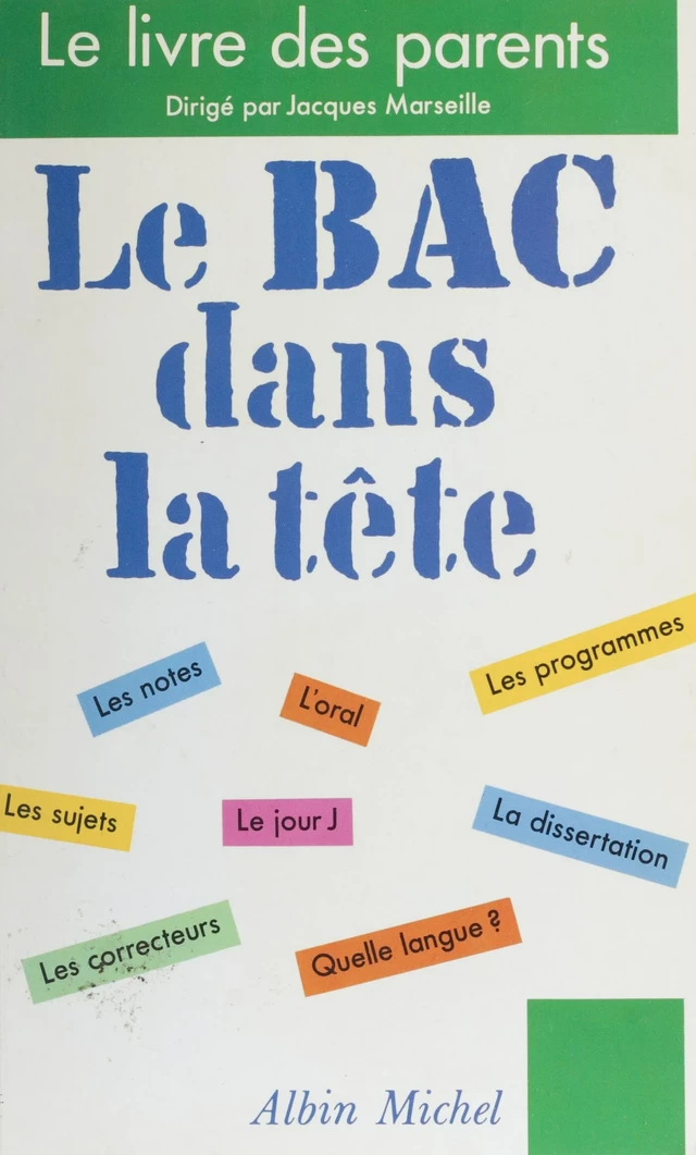 Le bac dans la tête - Jacques Marseille - FeniXX réédition numérique