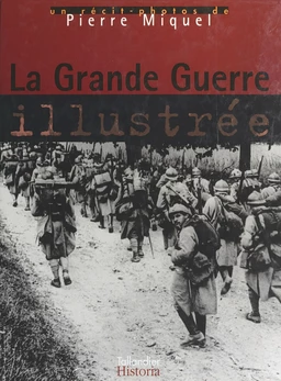 La Grande Guerre illustrée