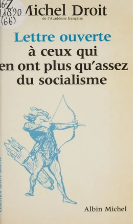 Lettre ouverte à ceux qui en ont plus qu'assez du socialisme