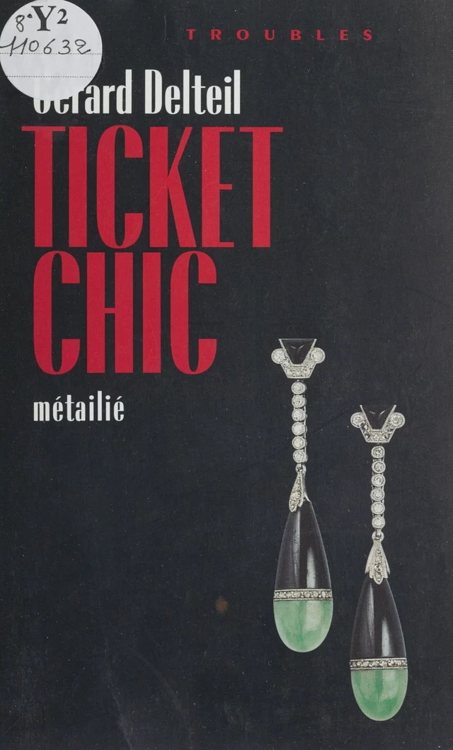 Ticket chic - Gérard Delteil - FeniXX réédition numérique