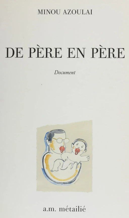 De père en père - Minou Azoulai - FeniXX réédition numérique