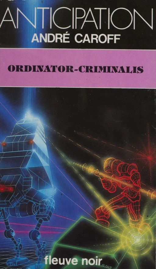 Ordinator-criminalis - André Caroff - FeniXX réédition numérique