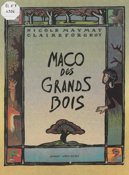 Maco des grands bois