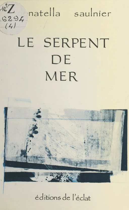 Le serpent de mer - Donatella Saulnier - FeniXX réédition numérique